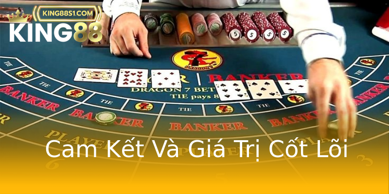Cam Kết Và Giá Trị Cốt Lõi Cam Kết Và Giá Trị Cốt Lõi