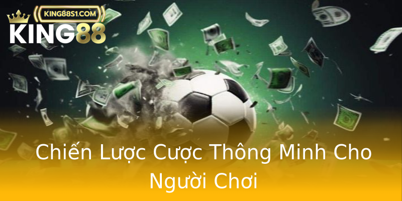 Chiến Lược Cược Thông Minh Cho Người Chơi Chiến Lược Cược Thông Minh Cho Người Chơi